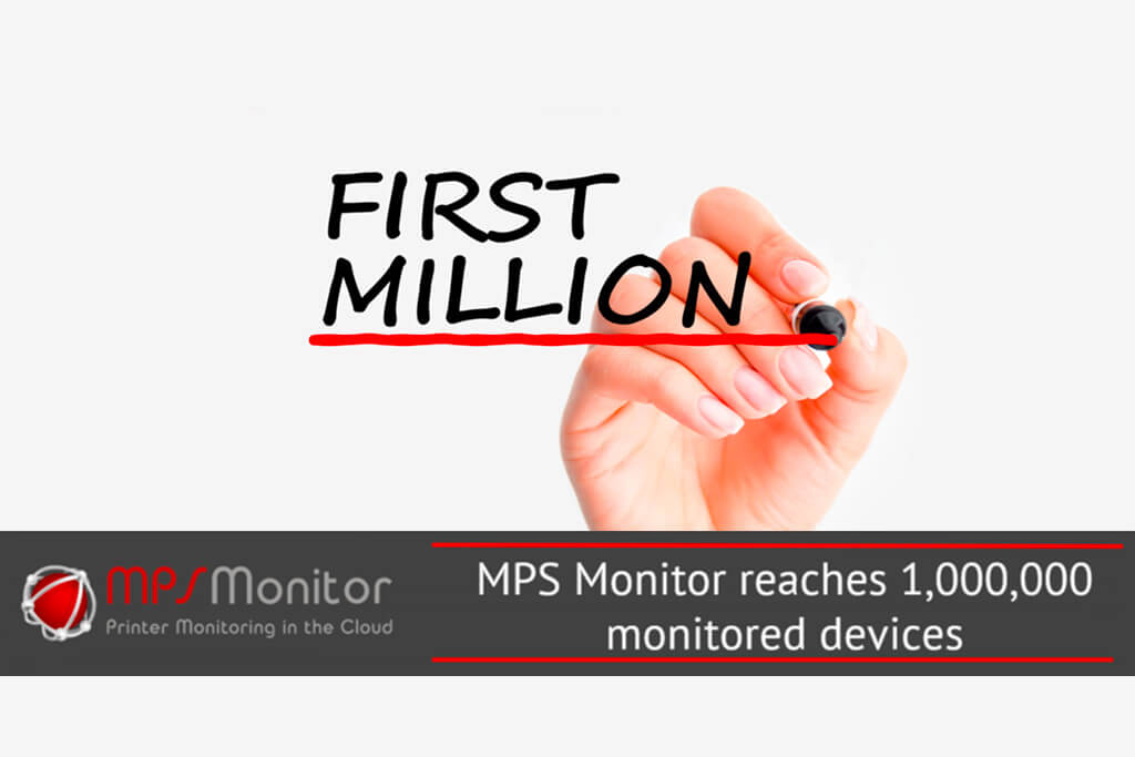 One million print devices now monitored by MPS Monitor