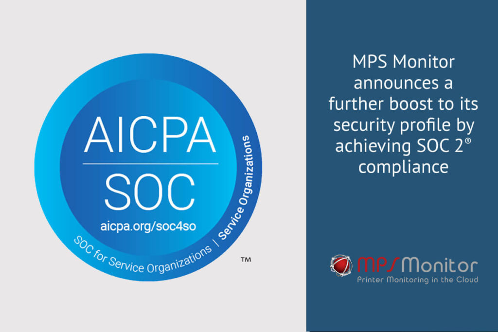 MPS Monitor announces a further boost to its security profile by achieving SOC 2® compliance