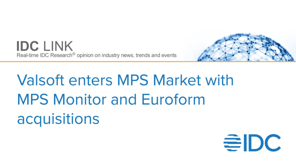 Valsoft Enters MPS Market with MPS Monitor and Euroform Acquisitions