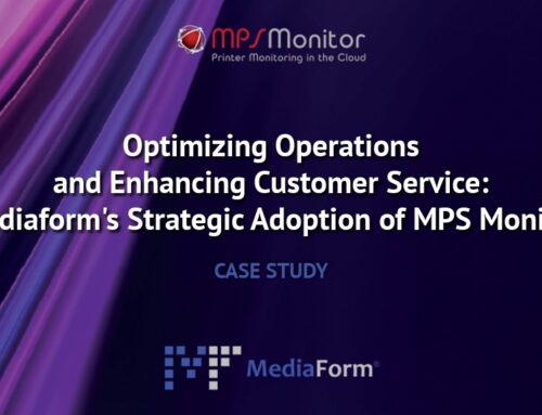 From Reactive to Predictive: How Mediaform Optimized Managed Print with MPS Monitor