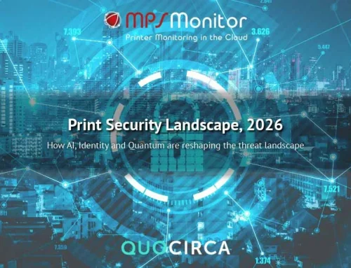 Print Security in 2026: The Monitoring Platform Is Part of the Attack Surface